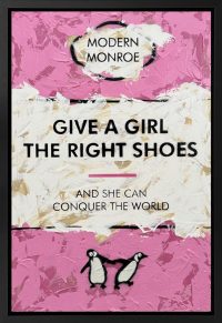 Hue Folk original, Give a Girl the Right Shoes and She Can Conquer the World