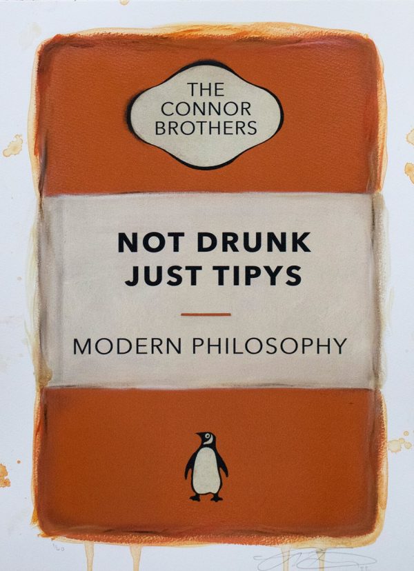 Not Drunk Just Tipys by The Connor Brothers. Limited edition print in brown wood frame