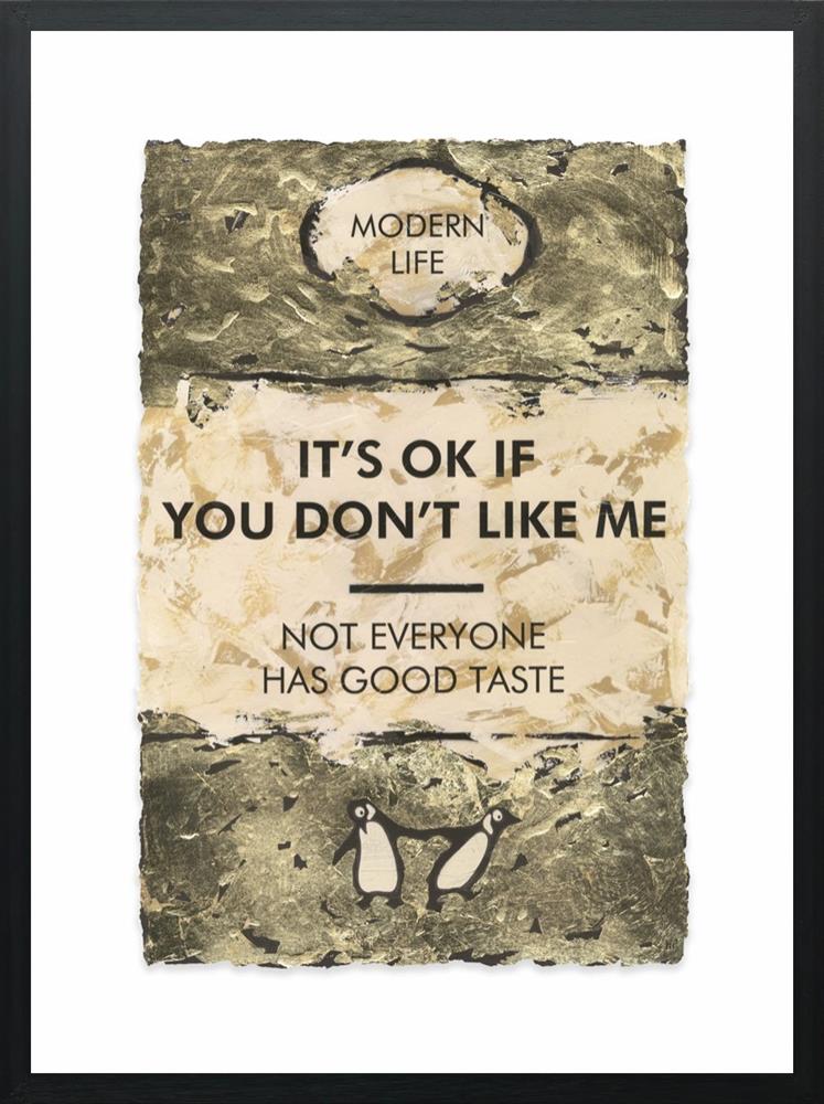 Its-OK-If-You-Dont-Like-Me-Gold-Leafed-by-Hue-Folk